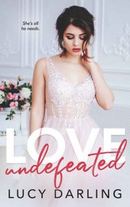 love undefeated, lucy darling