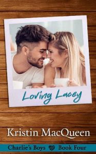 loving lacey, kristin macqueen
