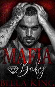 mafia baby, bella king