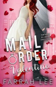 mail order valentine. farrah lee