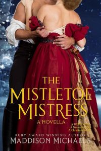 mistletoe mistress, maddison michaels