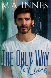 only way live, ma innes