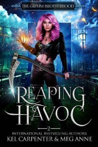 reaping havoc, kel carpenter