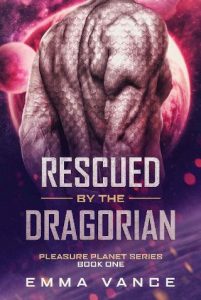 rescued dragorian, emma vance