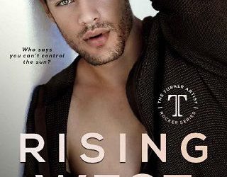 rising west alyson santos