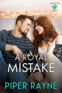 royal mistake, piper rayne