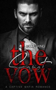 secret vow, bella king