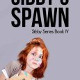 sibby's spawn samantha garman