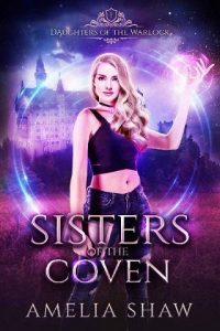 sisters coven, amelia shaw