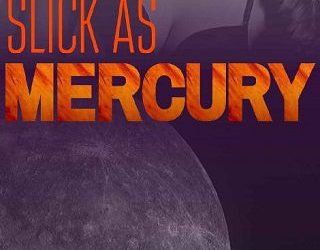 slick mercury elise jae