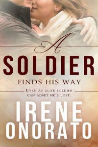 soldier finds way, irene onorato