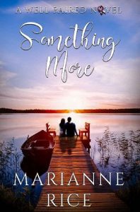 something more, marianne rice