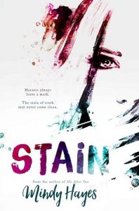 stain, mindy hayes