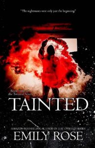 tainted, emily rose