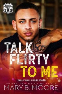 talk flirty, mary b moore
