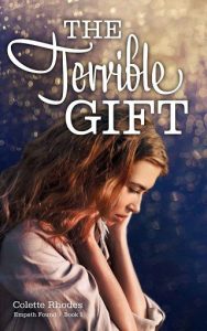 terrible gift, colette rhodes
