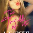 thrill of it lauren blakely