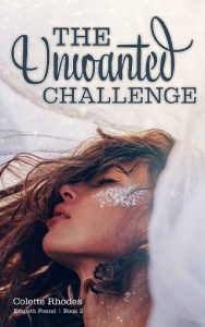 unwanted challenge, colette rhodes