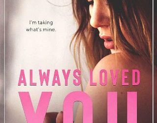 always loved you ella goode