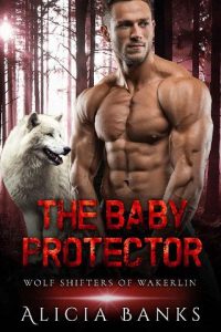 baby protector, alicia banks