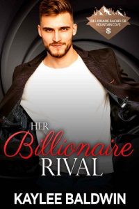 billionaire rival, kaylee baldwin
