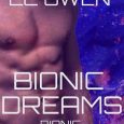 bionic dreams lc owen