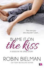 blame it kiss, robin bielman