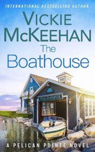 boathouse, vickie mckeehan