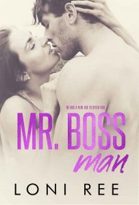 boss man, loni ree