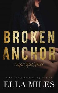 broken anchor, ella miles