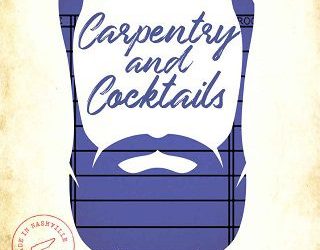 carpentry cocktails nora everly