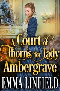 court thorns, emma linfield