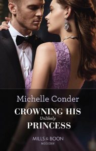 crowning unlikely princess, michelle conder