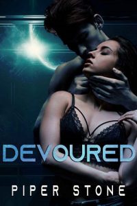 devoured, piper stone
