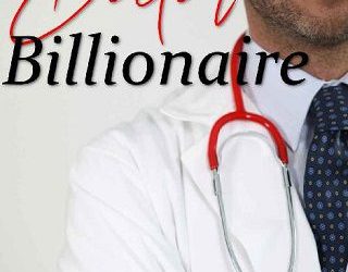 doctor billionaire dakota rebel