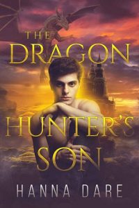 dragon hunter's son, hanna dare