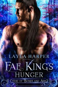 fae king's hunger, layla harper