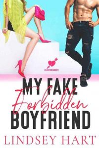 fake forbidden boyfriend. lindsey hart