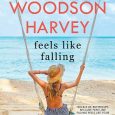 feels like falling kristy woodson harvey