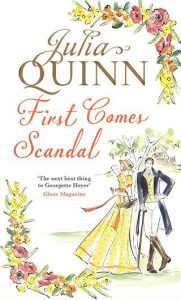 first comes scandal, julia quinn