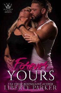 forever yours, liberty parker