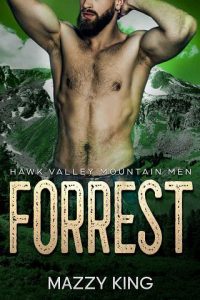 forrest, mazzy king