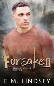 forsaken, em lindsey