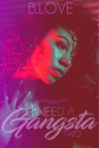 gangsta 2, b love
