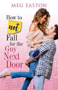 guy next door, meg easton