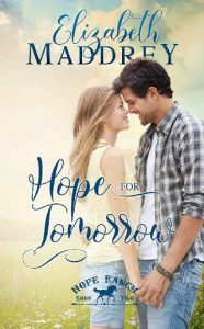 hope tomorrow, elizabeth maddrey