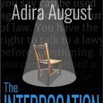 interrogation adira august