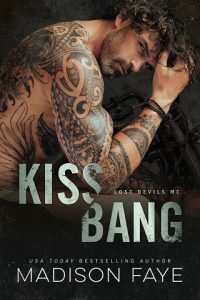 kiss bang, madison faye