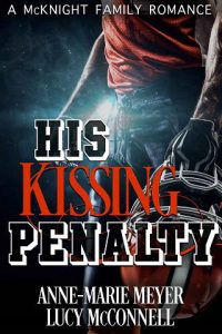 kissing penalty, lucy mcconnell