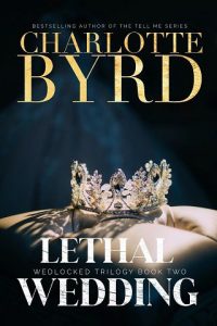 lethal wedding, charlotte byrd